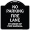 Signmission Fire Lane by Order of Fire Marshal Heavy-Gauge Aluminum Architectural Sign, 18" x 18", BS-1818-23998 A-DES-BS-1818-23998 - alternate 1